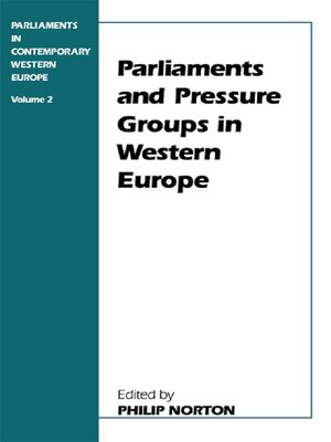 cover image of Parliaments and Pressure Groups in Western Europe